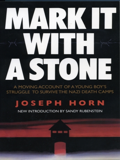 Title details for Mark It With a Stone by Joseph Horh - Available